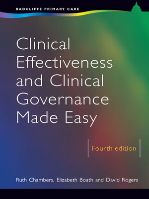 cover image of Clinical Effectiveness and Clinical Governance Made Easy